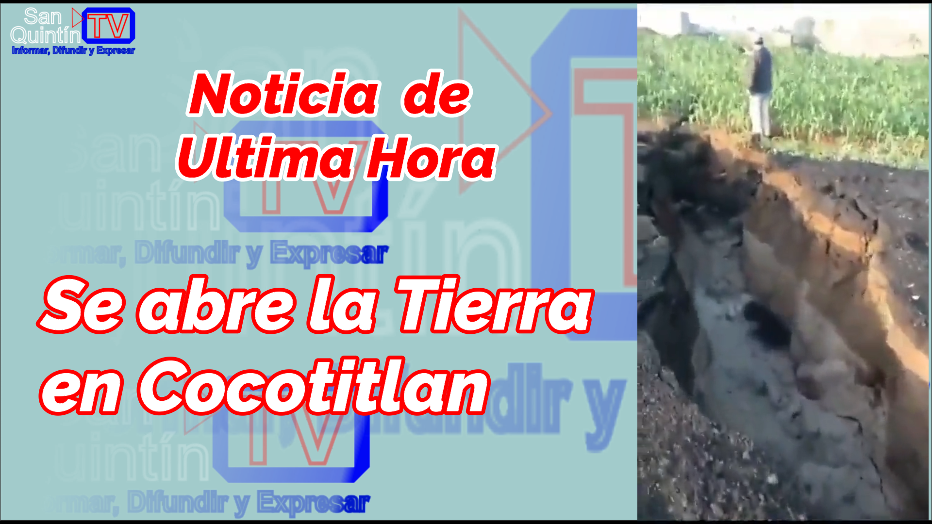 Se abre enorme grieta en Cocotitlan