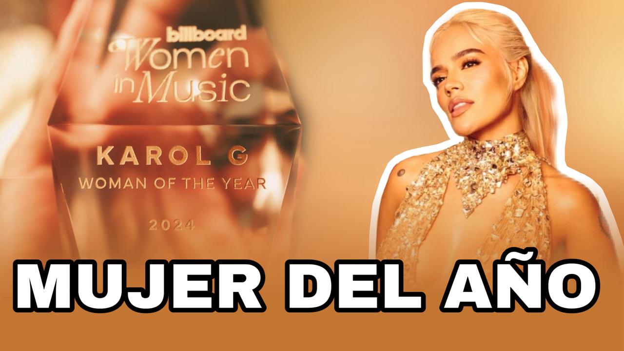 #8m, Karol G. la Mujer del año