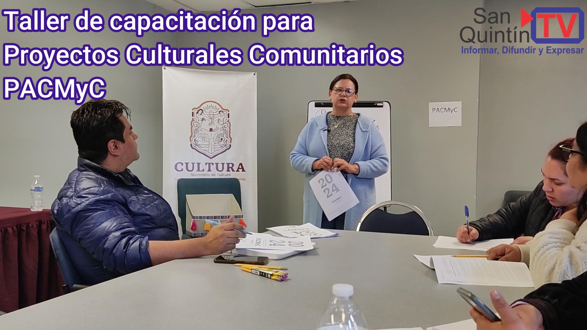 Taller de capacitación para proyectos culturales comunitarios PACMyC