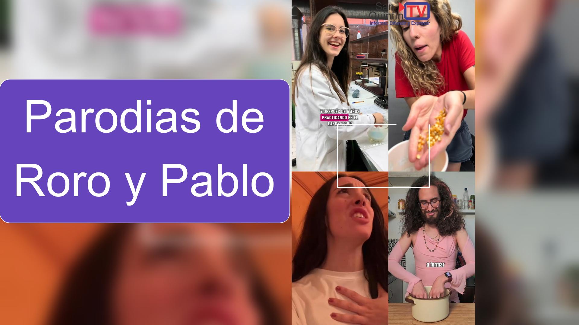 Parodias de Roro y Pablo