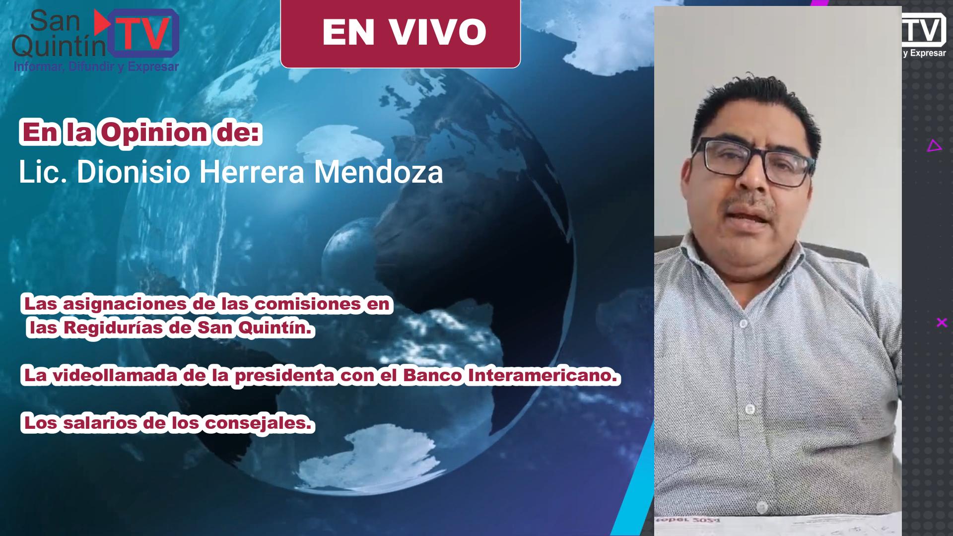 Las asignaciones de las comisiones en las Regidurías; En la opinión del Lic. Dionisio Herrera