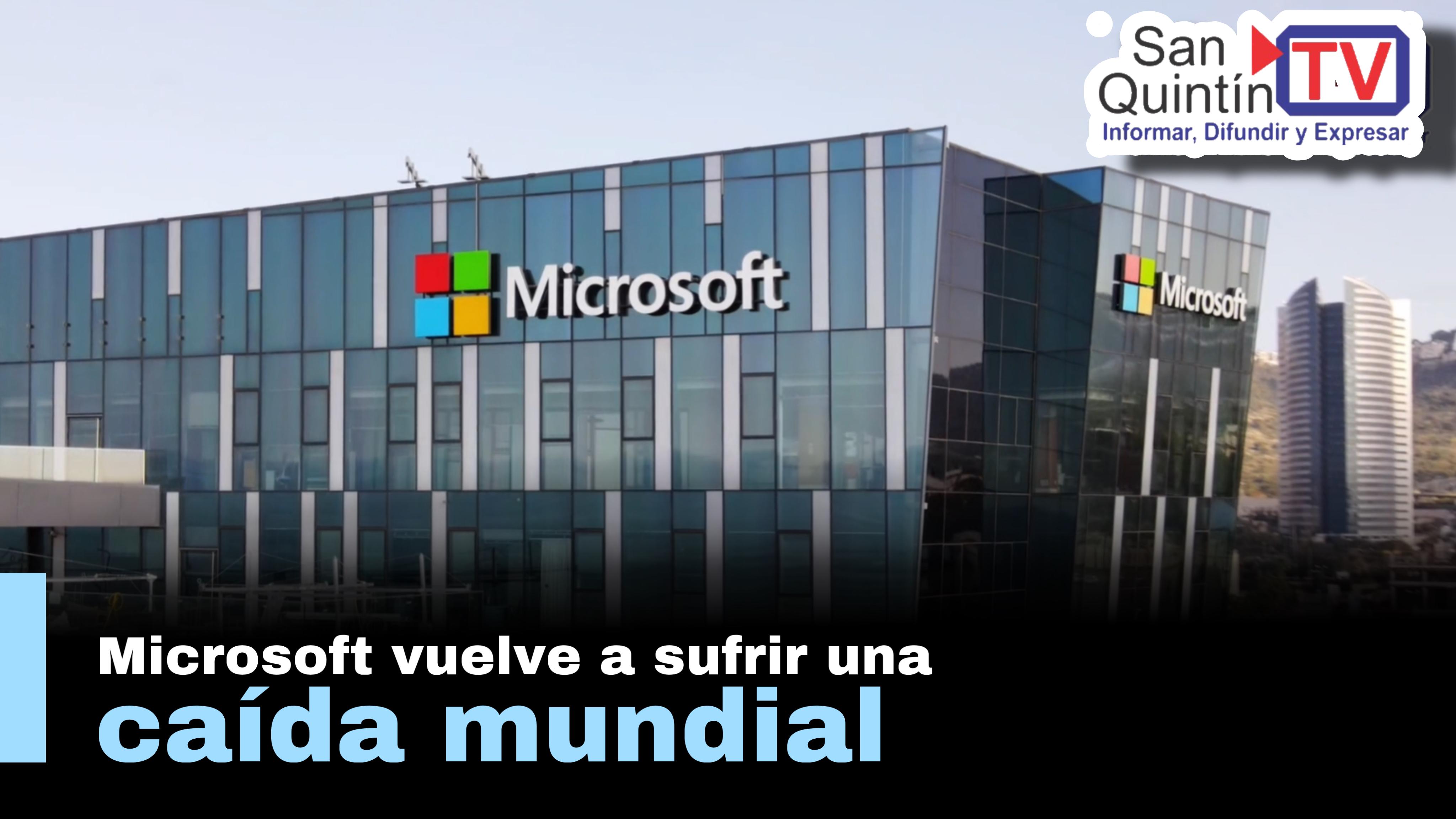 Microsoft enfrenta una caída mundial que afecta a diversas plataformas