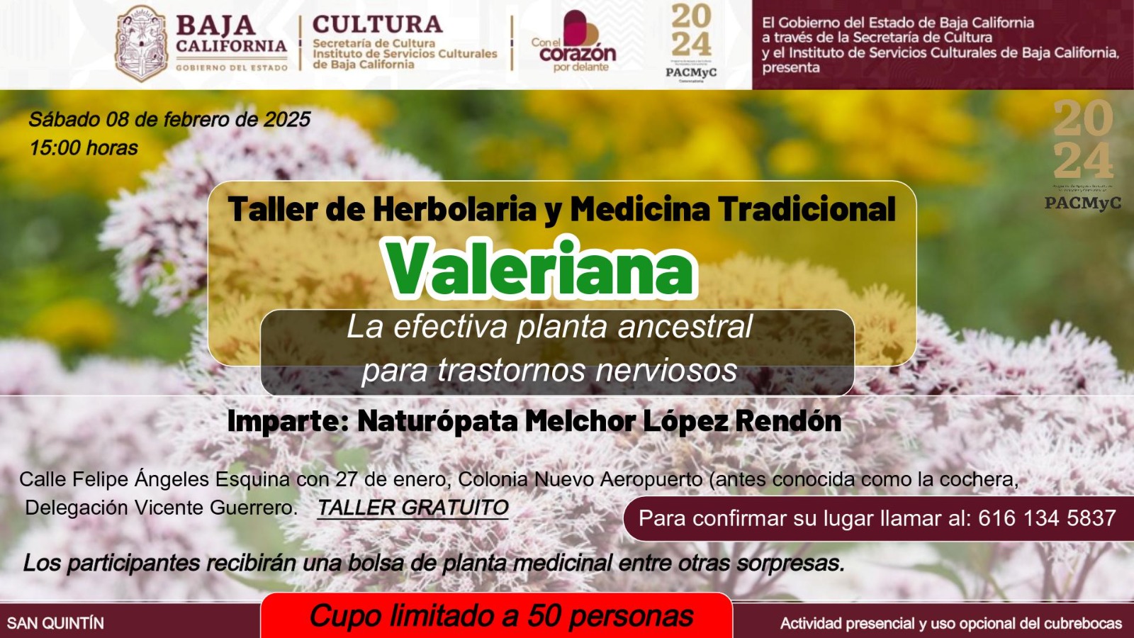 Invitación al segundo taller de Herbolaria y Medicina Tradicional en San Quintín
